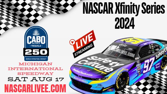 (Watch Live) NASCAR Xfinity Cabo Wabo 250 Stream 2024