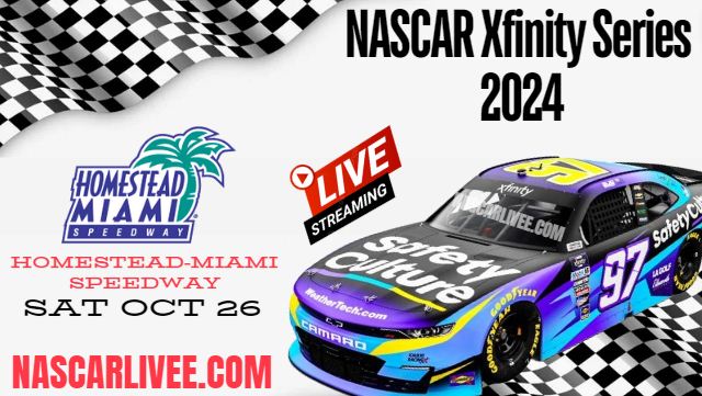 (Watch Live) NASCAR Xfinity Race At Homestead Miami Stream 2024