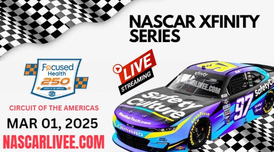 (Watch Live) NASCAR Xfinity Focused Health 250 Stream 2025