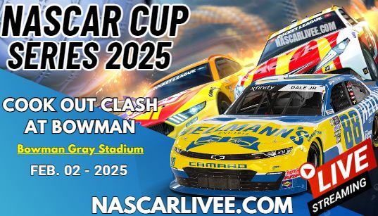 (Watch Live) NASCAR Cup Cook Out Clash At Bowman Stream 2025